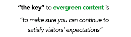 Key to Success with Evergreen Content